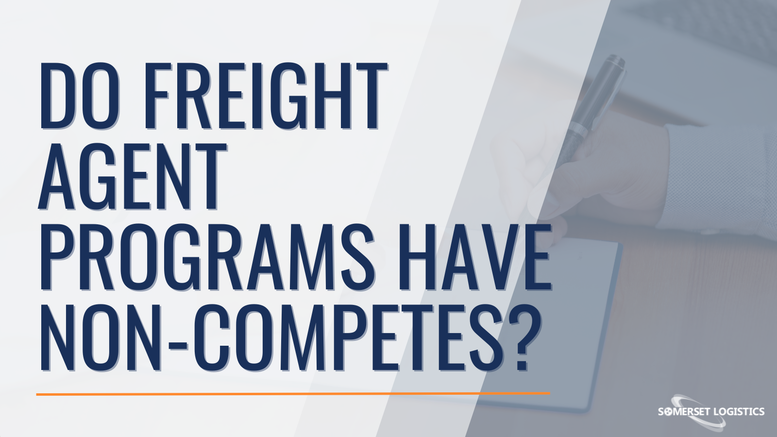Do Freight Agent Programs Have Non-Competes