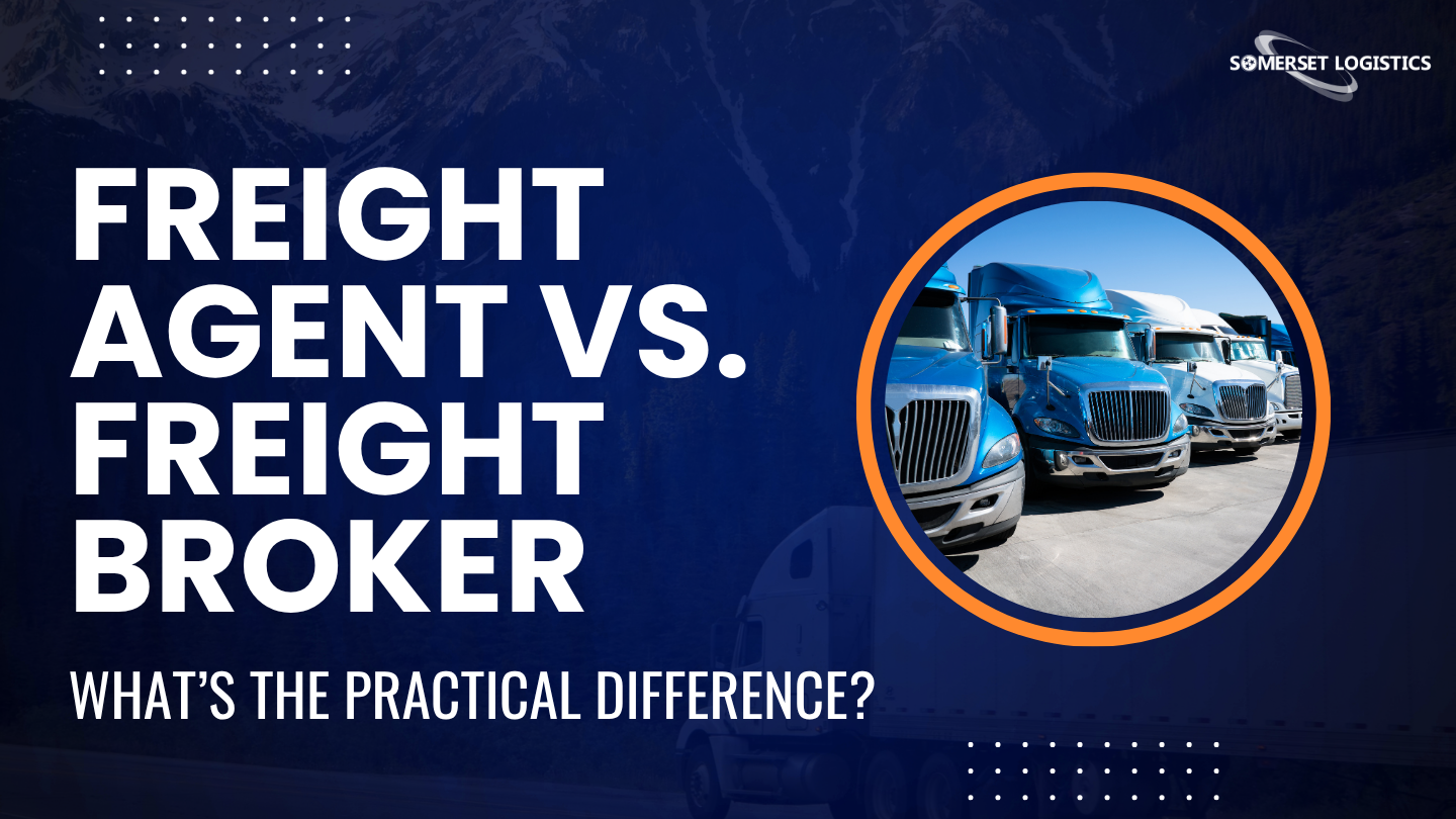 Freight Agent vs. Freight Broker What's the Practical Difference